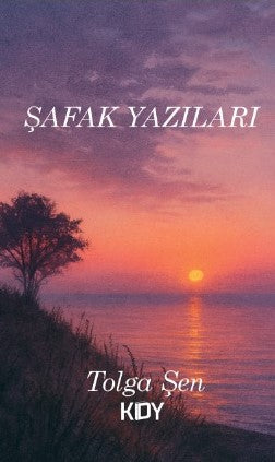 Şafak Yazıları - Tolga Şen kitap kapağı