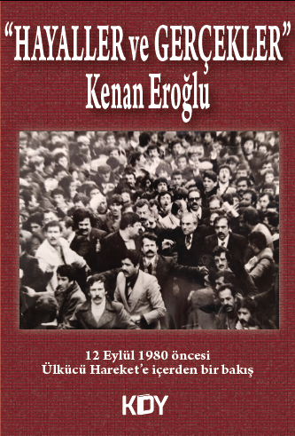 Hayaller ve Gerçekler - Kenan Eroğlu kitap kapağı