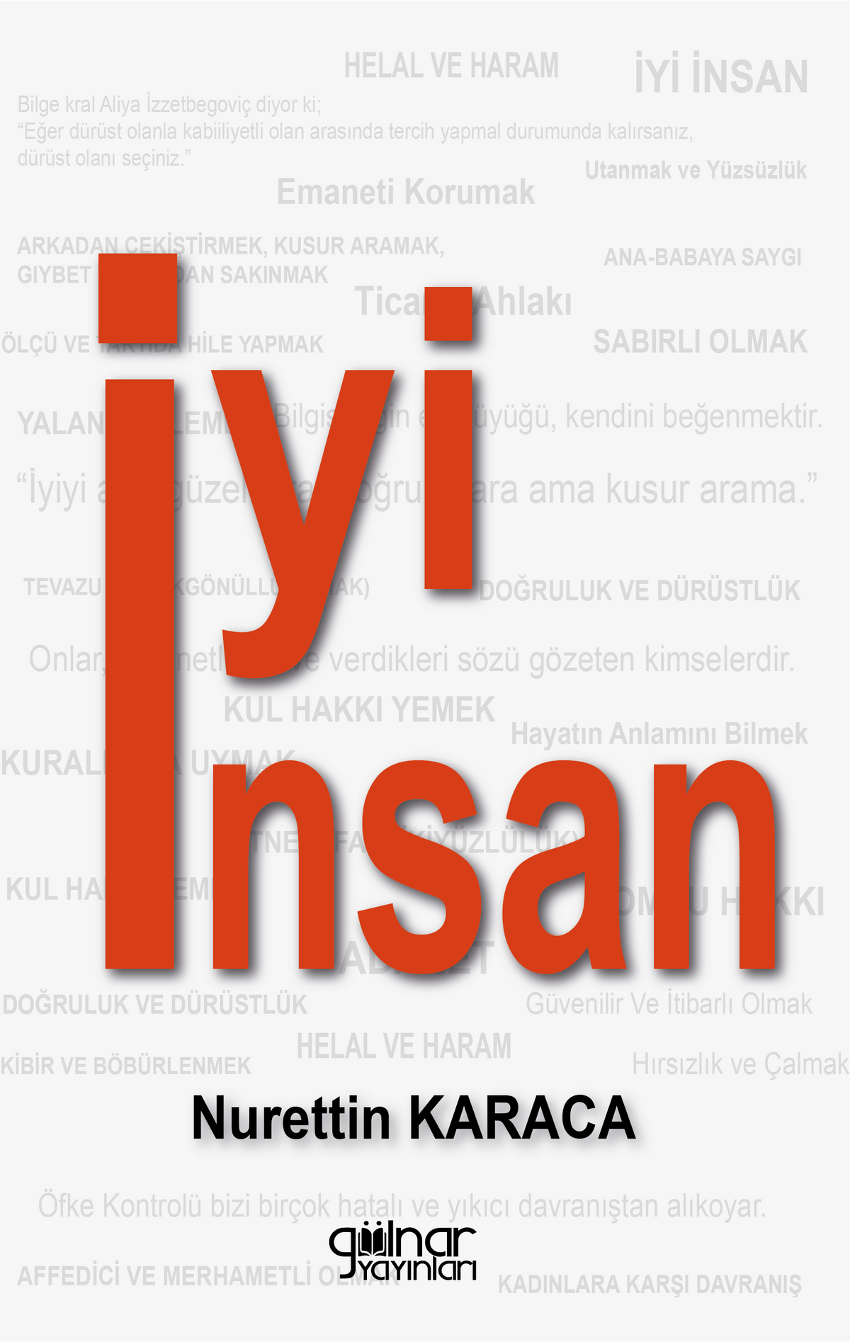 İyi İnsan - Nurettin Karaca kitap kapağı