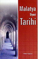 Malatya Siyasi Tarihi - Orhan Tuğrulca kitap kapağı
