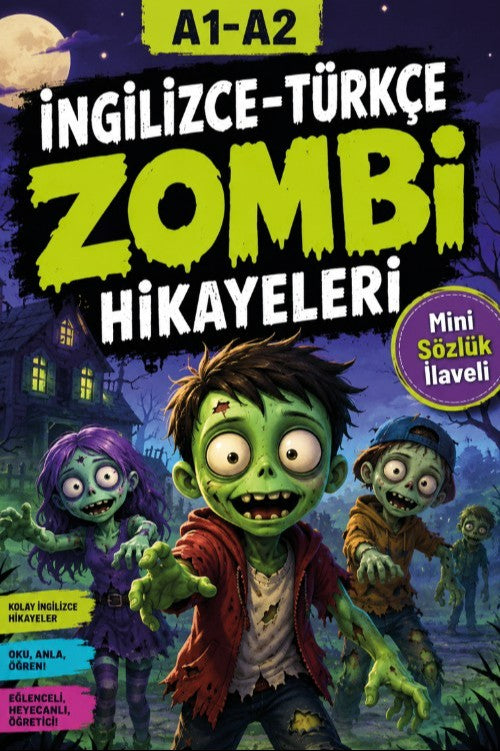 A1-A2 İngilizce-Türkçe Zombi Hikayeleri - Kolektif kitap kapağı