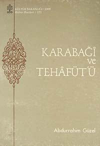 Karabaği ve Tehafütü (1-H-48) - Abdurrahim Güzel kitap kapağı