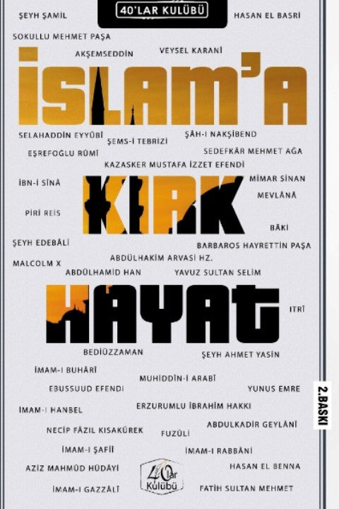 İslam'a Kırk Hayat - 40'lar Kulübü kitap kapağı