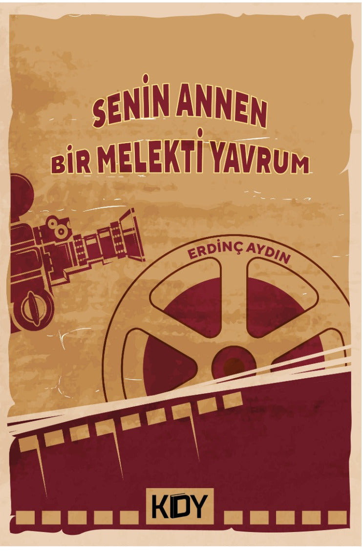 Senin Annen Bir Melekti Yavrum - Erdinç Aydın kitap kapağı
