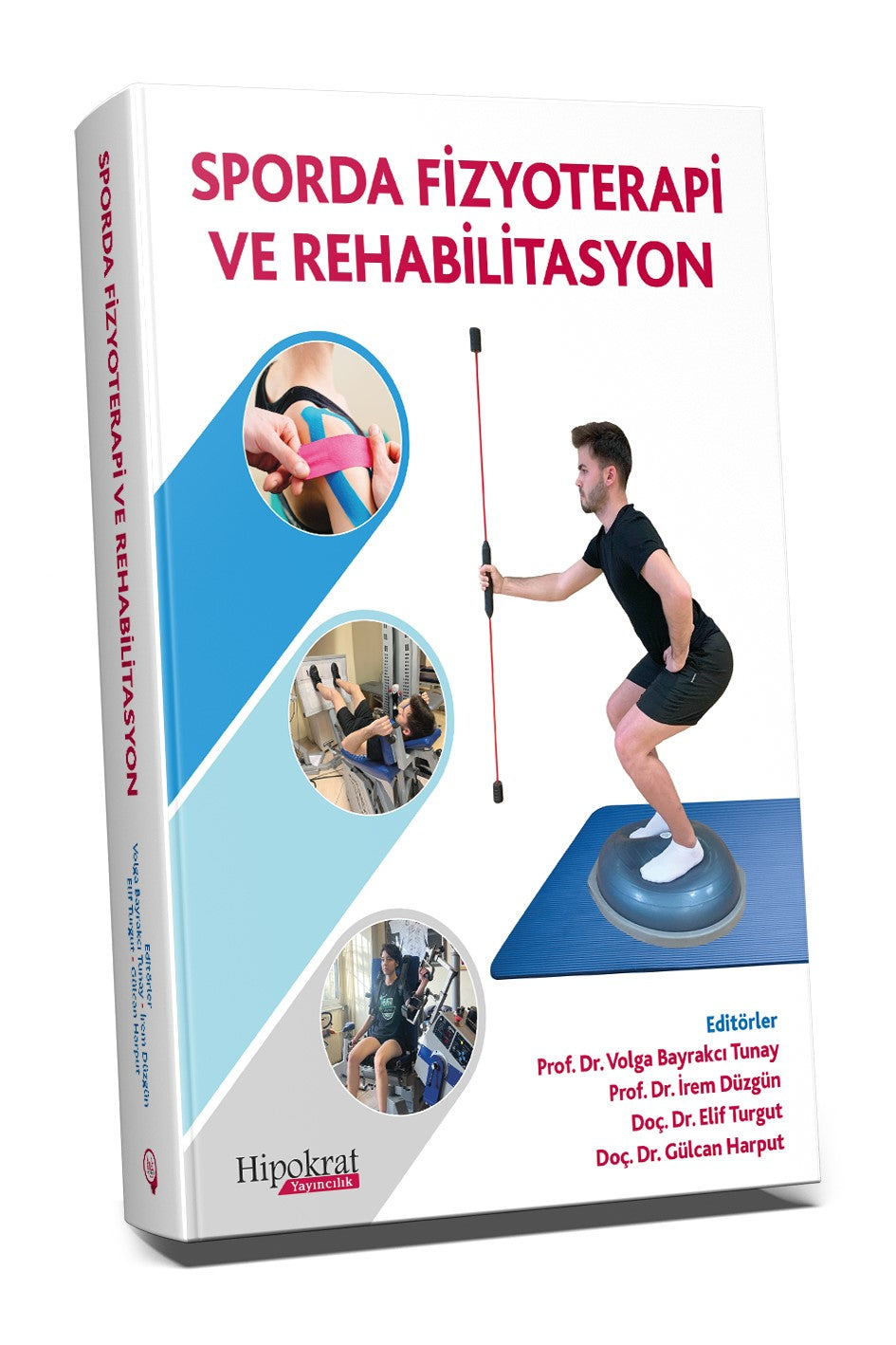 Sporda Fizyoterapi ve Rehabilitasyon - Kolektif kitap kapağı