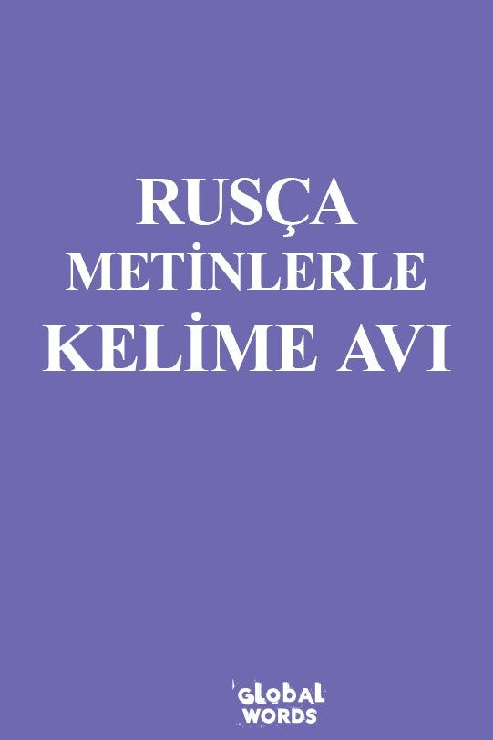 Rusça Metinlerle Kelime Avı - Kolektif kitap kapağı