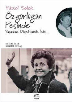 Özgürlüğün Peşinde - Yüksel Selek kitap kapağı