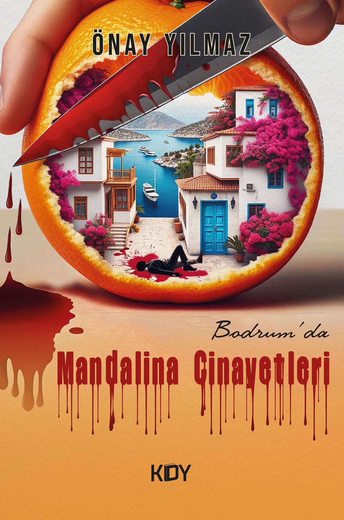 Bodrum'da Mandalina Cinayetleri - Önay Yılmaz kitap kapağı