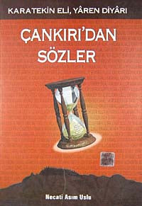 Karatekin Eli, Yaren Diyarı Çankırı'dan Sözler (5-A-8) - Necati Asım Uslu kitap kapağı
