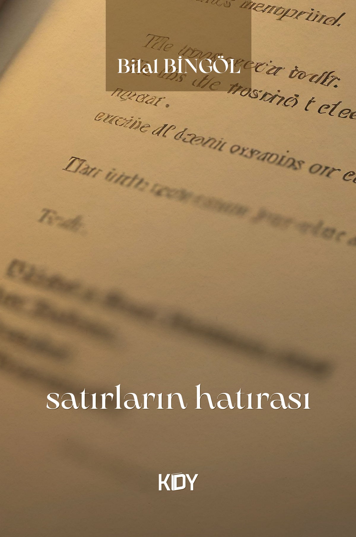 Satırların Hatırası - Bilal Bingöl kitap kapağı