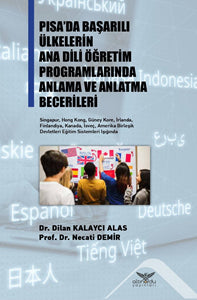 Pısa'da Başarılı Ülkelerin Ana Dili Öğretim Programlarında Anlama ve Anlatma Becerileri - Prof. Dr. Necati Demir kitap kapağı