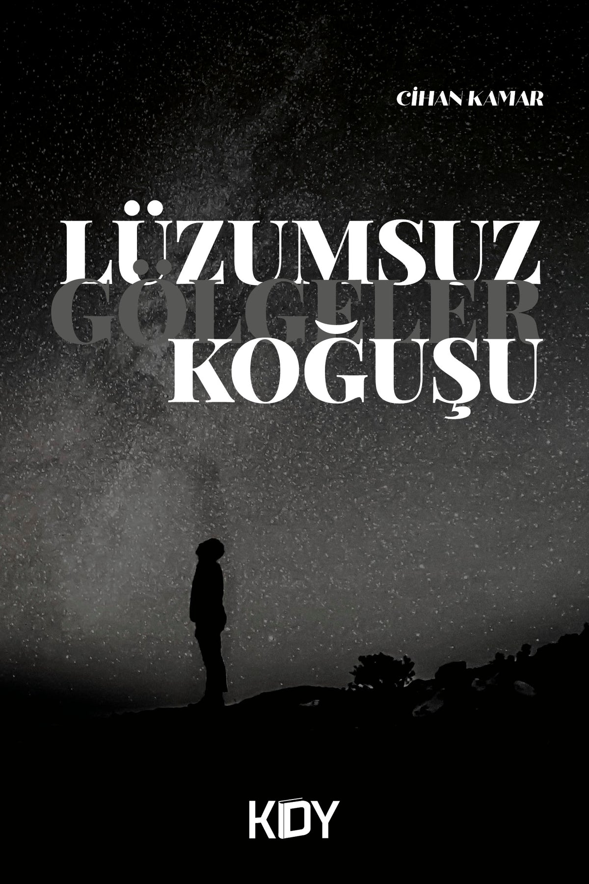 Lüzumsuz Gölgeler Koğuşu - Cihan Kamar kitap kapağı
