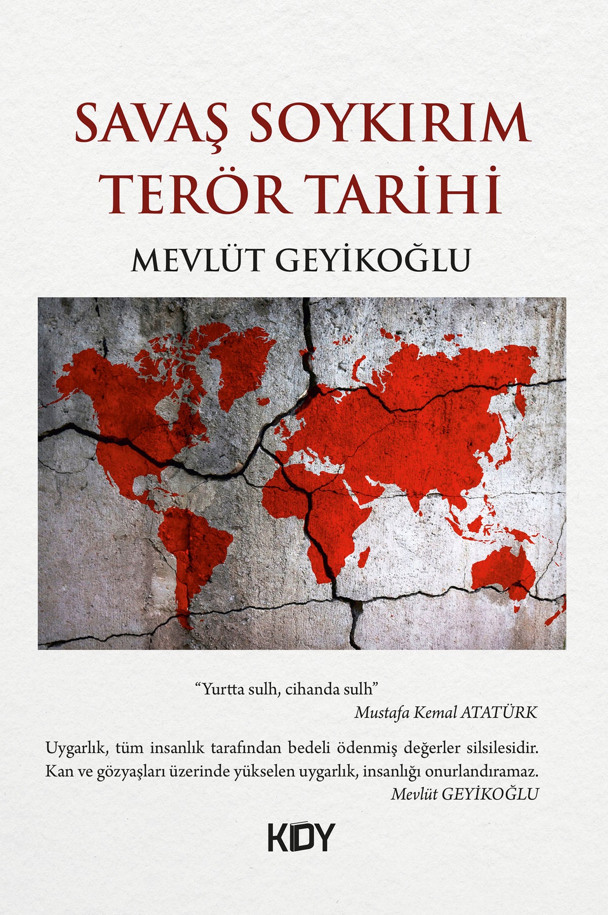 Savaş Soykırım Terör Tarihi - Mevlüt Geyikoğlu kitap kapağı