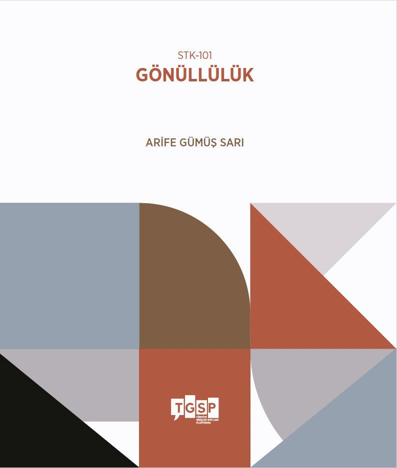 Gönüllülük - Arife Gümüş Sarı kitap kapağı