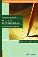 Ölçme ve Değerlendirme - Kavramlar ve Uygulamalar - Sınıf Öğretmenleri İçin - Adnan Erkuş kitap kapağı
