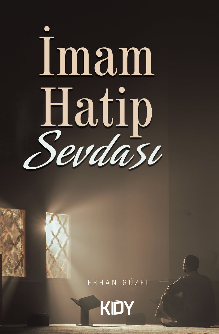 İmam Hatip Sevdası - Erhan Güzel kitap kapağı