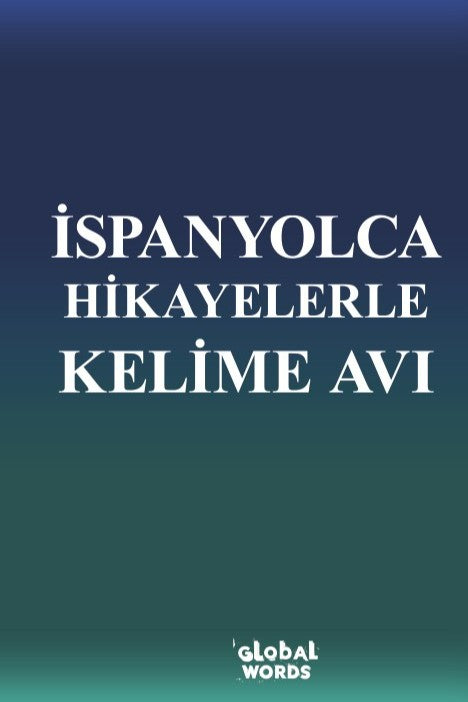 İspanyolca Hikayelerle Kelime Avı - Kolektif kitap kapağı