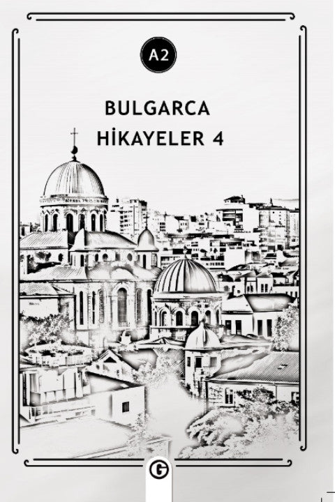 Bulgarca Hikayeler 4 (A2) - Kolektif kitap kapağı