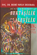 Bütün Yönleriyle Bektaşilik ve Alevilik (4. Cilt) Erkek-Kadın Bektaşi Şairleri/Ebced Hesabı/ 11-H-4 - Bedri Noyan Dedebaba kitap kapağı