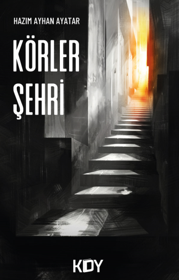 Körler Şehri - Hazım Ayhan Ayatar kitap kapağı
