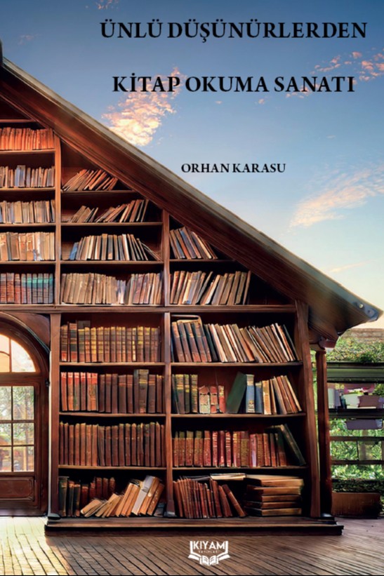 Ünlü Düşünürlerden Kitap Okuma Sanatı - Orhan Karasu kitap kapağı