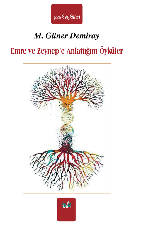 Emre ve Zeynep'e Anlattığım Öyküler - M. Güner Demiray kitap kapağı