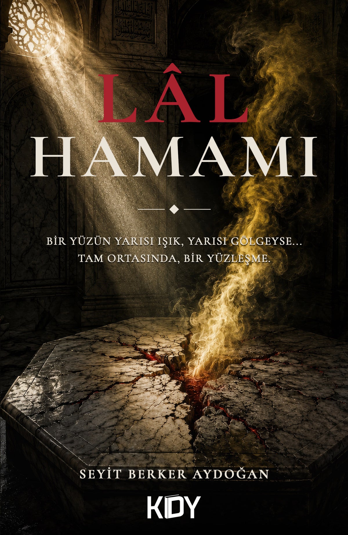 Lal Hamamı - Seyit Berker Aydoğan kitap kapağı