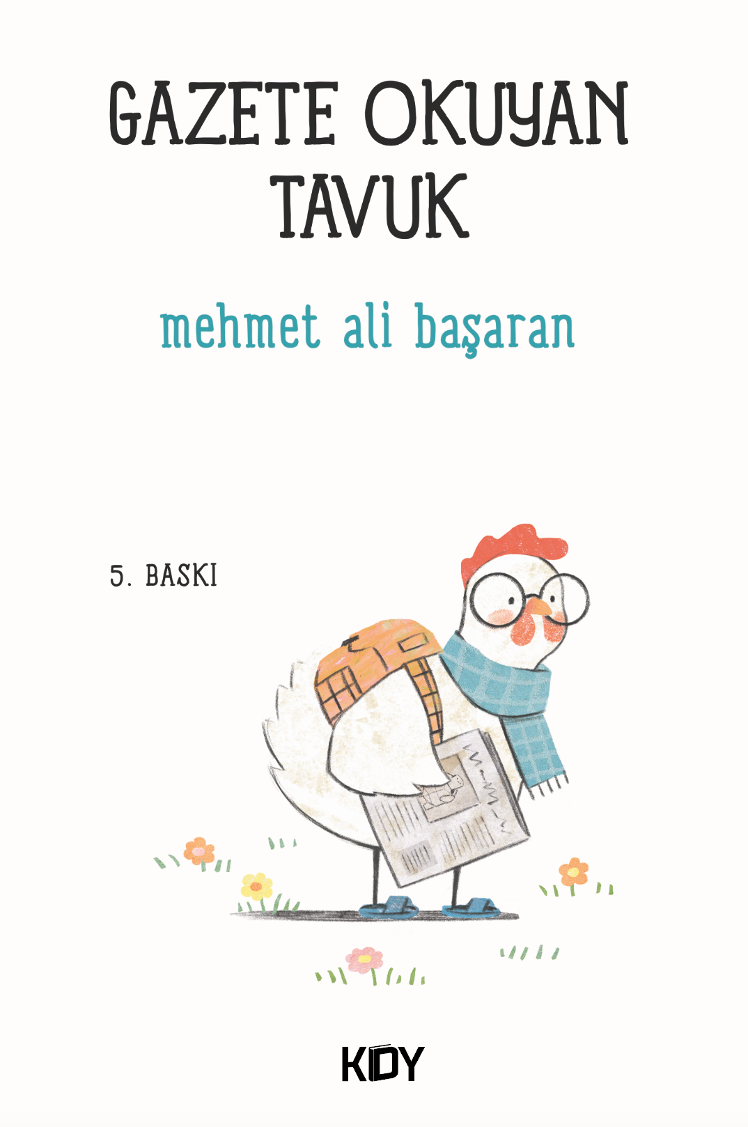 Gazete Okuyan Tavuk - Mehmet Ali Başaran kitap kapağı