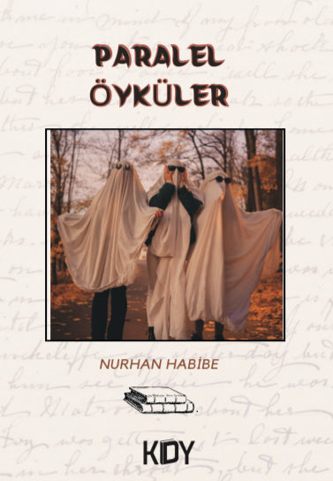 Paralel Öyküler - Nurhan Habibe kitap kapağı