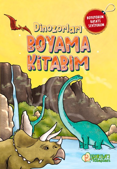 Dinozorları Boyama Kitabım - Fatma Betül Yıldız kitap kapağı