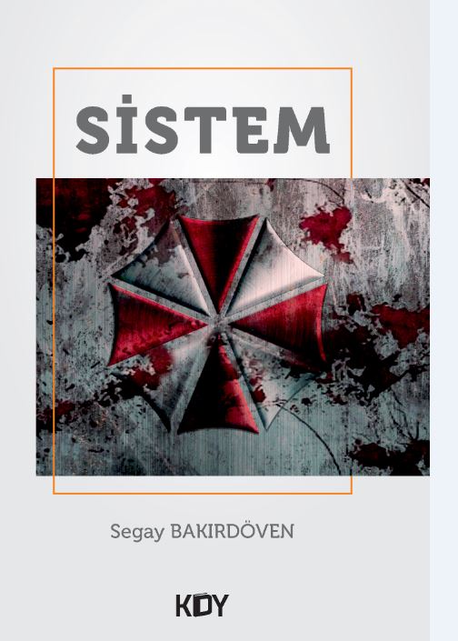 Sistem - Segay Bakırdöven kitap kapağı