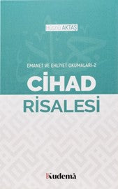 Cihad Risalesi / Emanet ve Ehliyet Okumaları 1 - Hüsnü Aktaş kitap kapağı