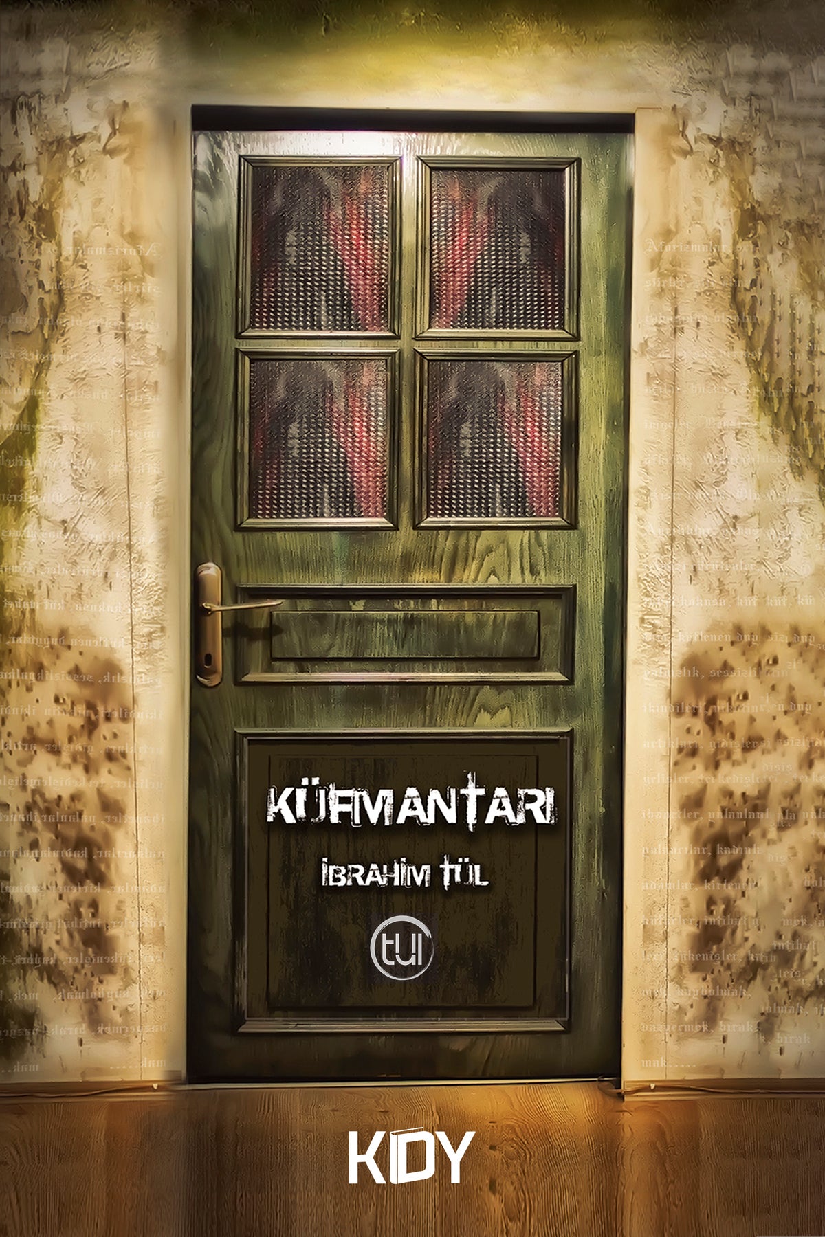 Küfmantarı - İbrahim Tül kitap kapağı