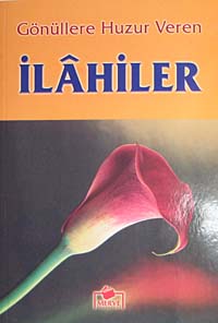 Gönüllere Huzur Veren İlahiler (Dergi Boy) - Ali Gürkan Ulucan kitap kapağı