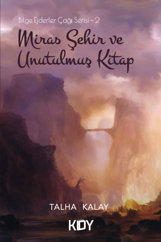 Miras Şehir ve Unutulmuş Kitap - Talha Kalay kitap kapağı