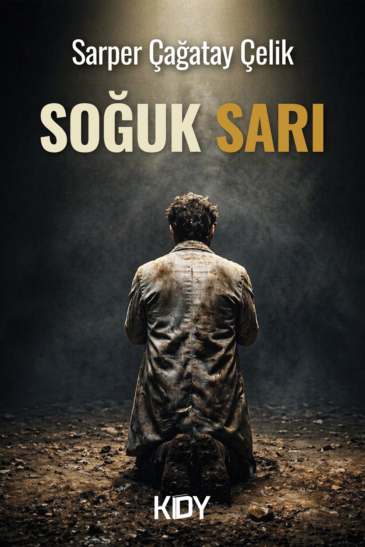 Soğuk Sarı - Sarper Çağatay Çelik kitap kapağı