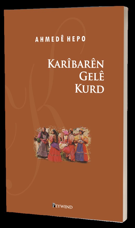Karîbarên Gelê Kurd - Ahmede Hepo kitap kapağı