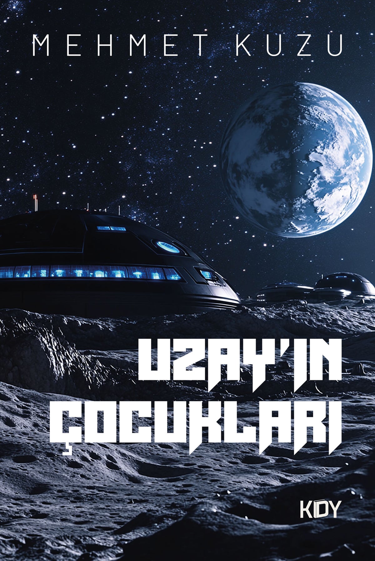 Uzay'ın Çocukları - Mehmet Kuzu kitap kapağı