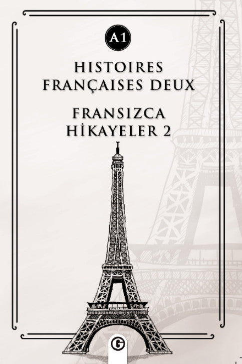 Histoires Françaises Deux (A1) Fransızca Hikayeler 2 - Kolektif kitap kapağı