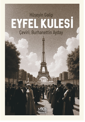 Eyfel Kulesi - Hüseyin Galip kitap kapağı