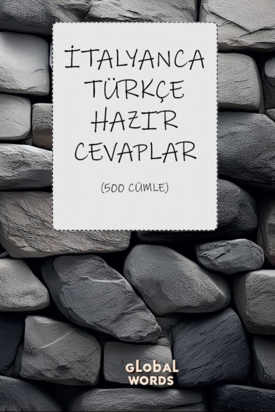 İtalyanca-Türkçe Hazır Cevaplar 500 Cümle - Kolektif kitap kapağı