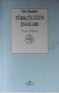 Türkçülüğün Esasları/ 11-Z-159 - Ziya Gökalp kitap kapağı