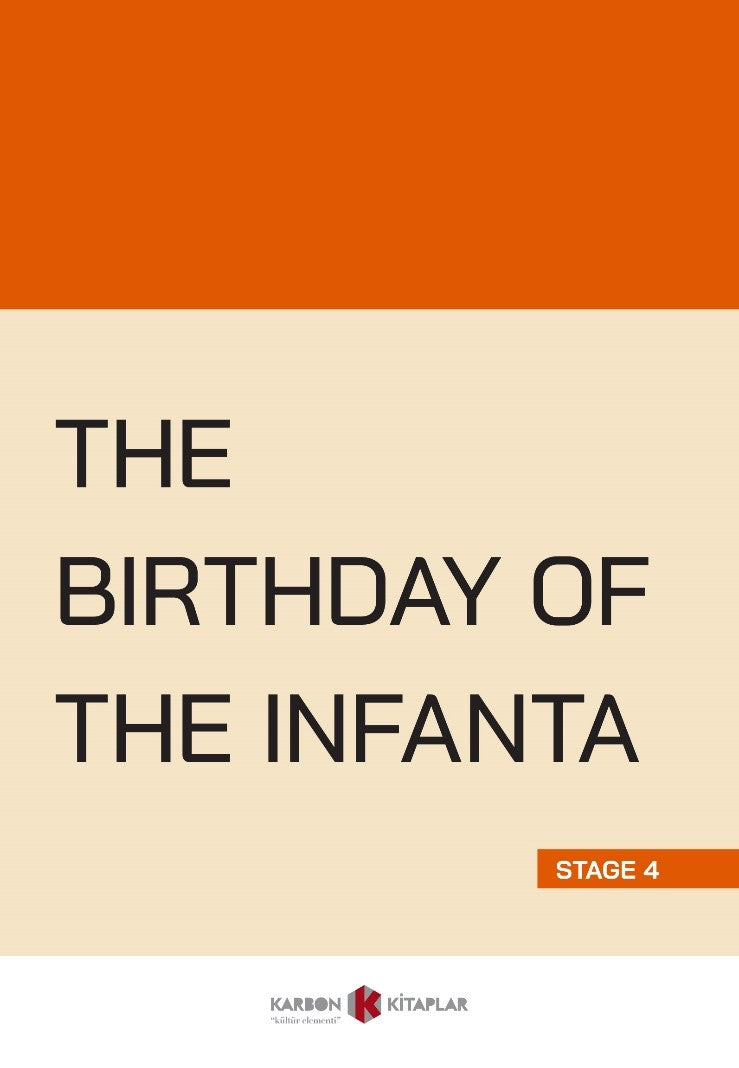 The Birthday of the Infanta (Stage 4) - Sir Arthur Conan Doyle kitap kapağı
