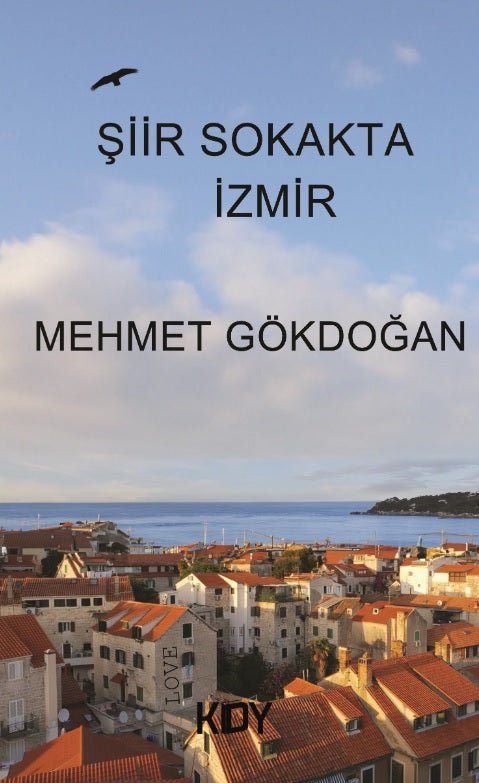 Şiir Sokakta İzmir - Mehmet Gökdoğan kitap kapağı