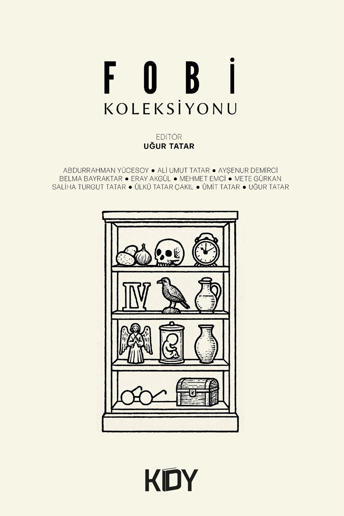 Fobi Koleksiyonu - Kolektif kitap kapağı