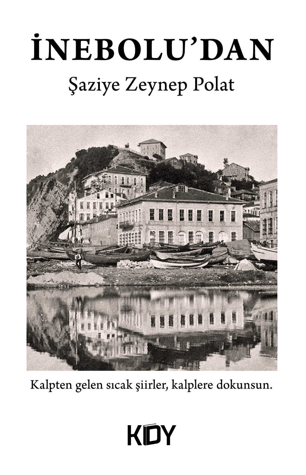 İnebolu'dan - Şaziye Zeynep Polat kitap kapağı