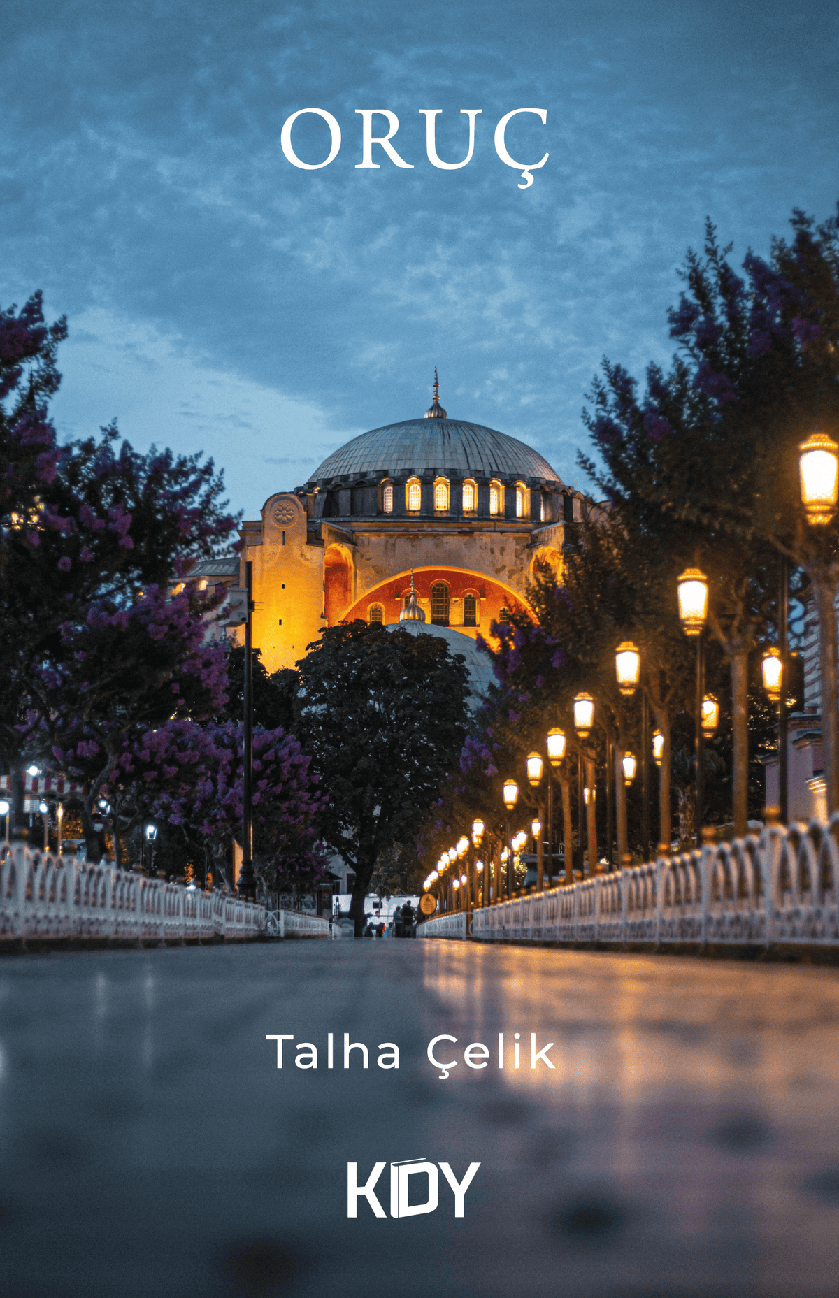 Oruç - Talha Çelik kitap kapağı