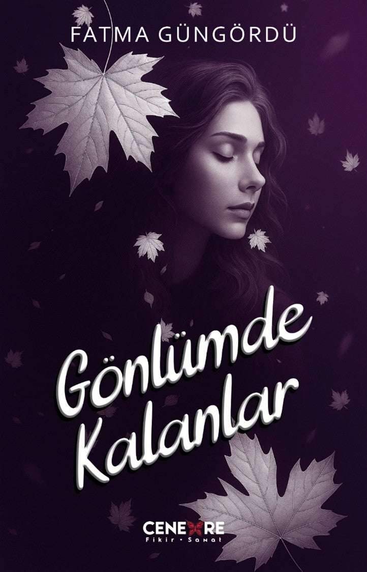 Gönlümde Kalanlar - Fatma Güngördü kitap kapağı