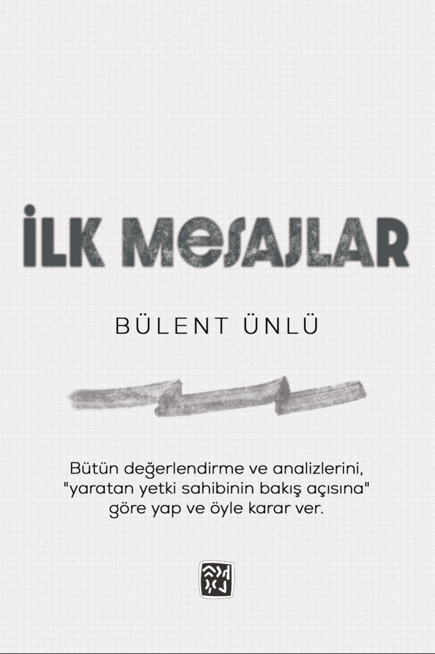 İlk Mesajlar - Bülent Ünlü kitap kapağı