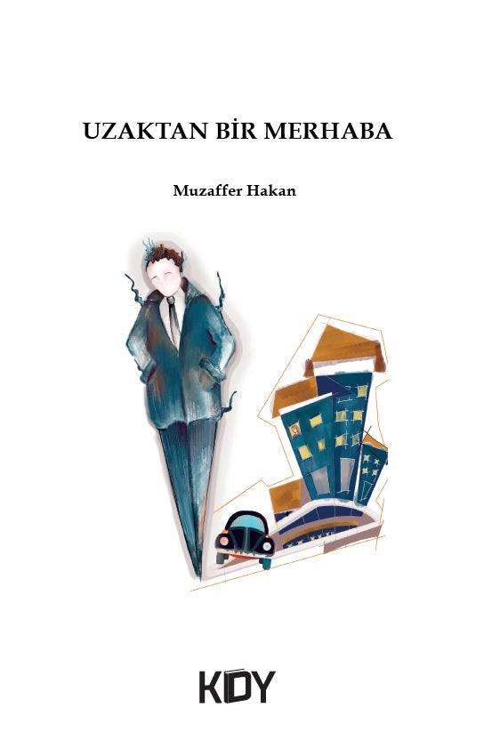 Uzaktan Bir Merhaba - Muzaffer Hakan kitap kapağı
